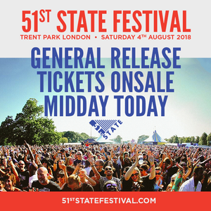 51st State Festival 2018 General Release Tickets on sale Midday Wed 29th November